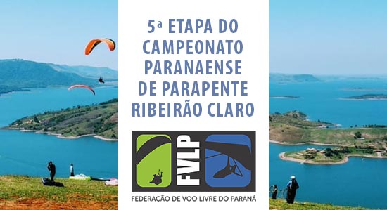 5ª etapa do campeonato paranaense de parapente 2018 - Ribeirão Claro - PR