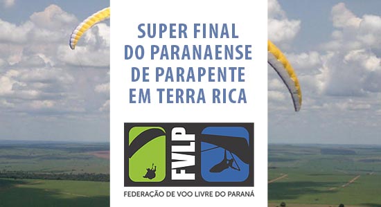 Super-Final do campeonato paranaense de parapente 2018 - Terra Rica - PR
