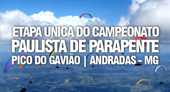 1ª Etapa do Campeonato Paulista de Parapente 2020 - Andradas - SP