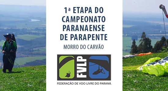 1ª Etapa do Campeonato Paranaense de Parapente 2021 - Morro do Palha - PR