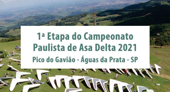 1ª Etapa do campeonato paulista de Asa Delta 2021 - Pico do Gavião - Andradas - MG