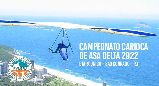 Campeonato Carioca de Asa Delta 2022 - Clube São Conrado de Voo Livre - RJ