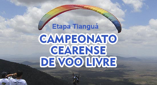 Etapa Tianguá do campeonato Cearense de voo livre 2022