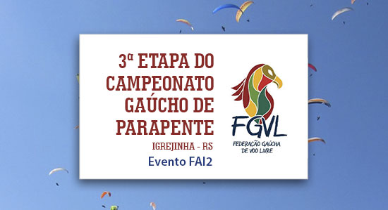 3ª Etapa do campeonato gaúcho de parapente 2022 - Igrejinha - RS