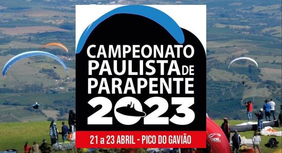 Primeira Etapa do Campeonato Paulista de Parapente 2023 - Pico do Gavião - Andradas - MG